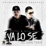 Adonai Ft. Nova La Amenaza - Ya Lo Se MP3